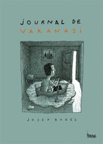 Journal de Varanasi - Bang ediciones