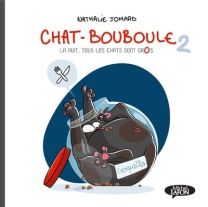 Chat Bouboule - Tome 2 - Vol02 - Michel LAFON