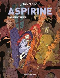 Aspirine T.3 ; monster tinder - Rue De Sèvres