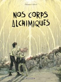 Nos corps alchimiques - Dargaud