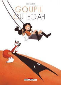 Goupil ou face - Delcourt