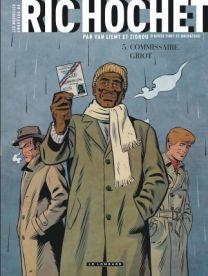 Les Nouvelles Enquêtes de Ric Hochet, Tome 5 : Commissaire Griot - Le Lombard