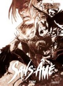 SANS-ÂME - T2 - FAIM - Les éditions Paquet