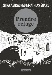 Prendre refuge (Op roman graphique) - Casterman