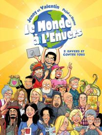 Le Monde à l'envers T02 - Envers et contre tous ! - Soleil