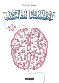 Mister cerveau - Casterman