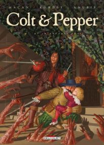 Colt et pepper T02 - Et in Arcadia ego - Delcourt