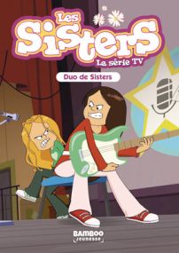 Sisters (Les) dessin animé - poche - Tome 39 - Bamboo