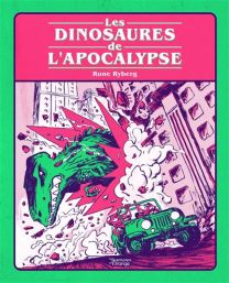 Les Dinosaures de l'Apocalypse - Aventuriers De L'etrange