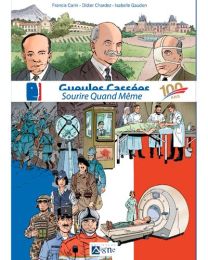 BD Gueules Cassees - Sourire quand même - 100 ans - Du Signe Eds