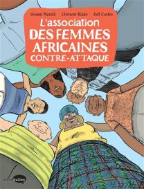 L'association des femmes africaines contre-attaque - Marabulles