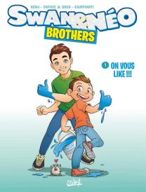 Swan et Néo - Brothers T01 - On vous like ! - Soleil