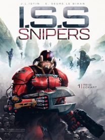 I.S.S. Snipers T01 - Reid Eckart - Soleil