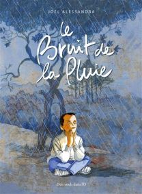 Le bruit de la pluie - Des Ronds Dans l'O