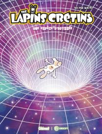 The Lapins Crétins - Une espèce d'Odyssée - Glénat