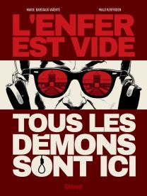 L'enfer est vide, tous les démons sont ici - Glénat