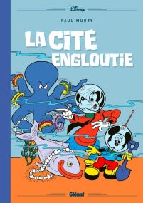 Mickey et la cité engloutie - Glénat