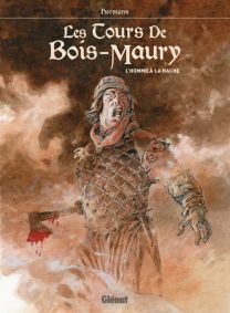 Les Tours de Bois-Maury - L'Homme à la hache (PF) - Glénat