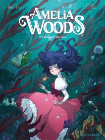 Amelia Woods - Tome 01 - Glénat