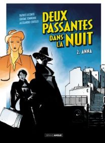 Deux passantes dans la nuit - Tome 2 - Grand Angle