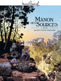 M. Pagnol en BD : Manon des sources - Tome 2 - Grand Angle