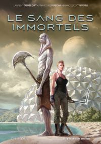 Le Sang des immortels - Les Humanoïdes Associés