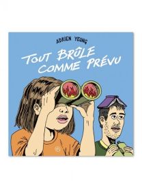 Tout brûle comme prévu - Ass.meme Pas Mal