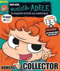 MORTELLE ADELE - LE MAGAZINE INTERDIT AUX NAZEBROQUES - COFFRET N1 A N3 - BAYARD JEUNESSE