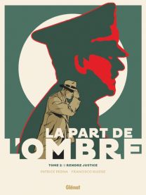 La Part de l'ombre - Tome 02 - Glénat