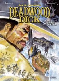 Deadwood Dick - T2 - ENTRE LE TEXAS ET L'ENFER - Les éditions Paquet