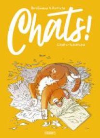CHATS - T1 - CHATS-TCHATCHA - Les éditions Paquet