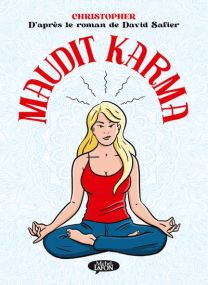 Maudit Karma - Michel LAFON