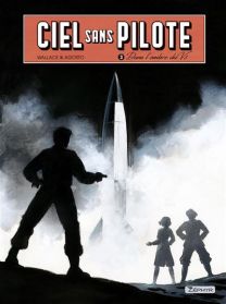 Ciel sans pilote - Dans l'ombre du V2 T3/3 - Zephyr