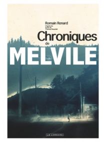 Melvile, Tome 0 : Les Chroniques de Melvile - Le Lombard
