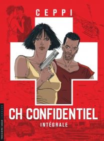 Intégrale CH Confidentiel, Tome 0 : Intégrale CH Confidentiel - Le Lombard