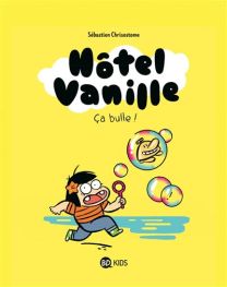 Hôtel Vanille - Bd Kids