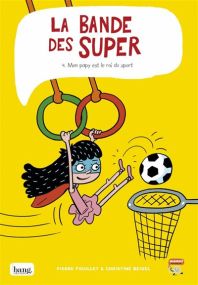 La bande des Super - Bang ediciones