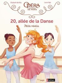 20, allée de la Danse T.4 Petite rebelle - Jungle