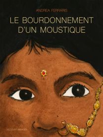 Le Bourdonnement d'un moustique - Delcourt