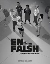 En falsh T02 - On bougera pas - Delcourt