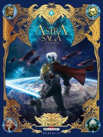Astra Saga T01 - L'Or des dieux - Delcourt