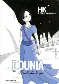 Dounia - tome 2 L'étoile du berger - Riveneuve
