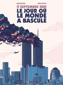11 septembre, le jour où le monde a basculé - Dargaud