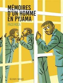 Mémoires d'un homme en pyjama - Delcourt