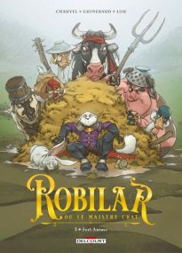 Robilar ou le Maistre Chat T03 - Fort Animo - Delcourt