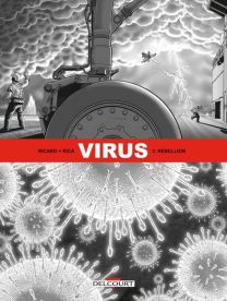 Virus T03 - Rébellion - Delcourt