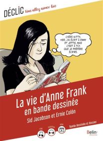 La Vie d'Anne Frank en bande dessinée - Belin Éducation