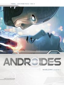 Androïdes T11 - Marlowe Chapitre 1 - Soleil