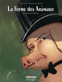 La Ferme des animaux, de George Orwell - Delcourt