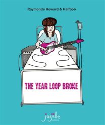 The Year Loop Broke - Jarjille